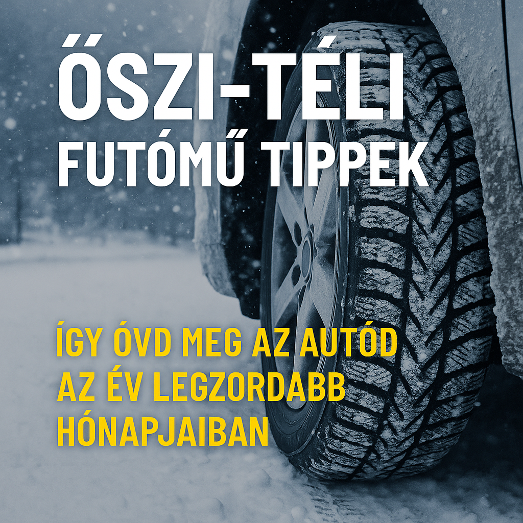 Őszi-téli futómű tippek: Így óvd meg az autód az év legzordabb hónapjaiban